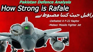 Pakistan Defence Analysis  How Strong is Rafale [upl. by Dotti]