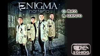 Enigma Norteño  El Adios Al Guerito2012 [upl. by Jerrold]