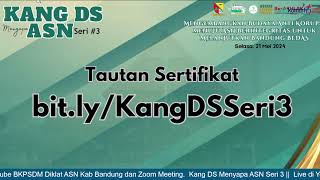 Kang DS Menyapa ASN Seri 3 [upl. by Ruhtracam]