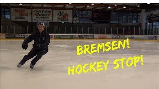 Schlittschuhlaufen Bremsen Hockey Stop Tutorial [upl. by Hailed419]