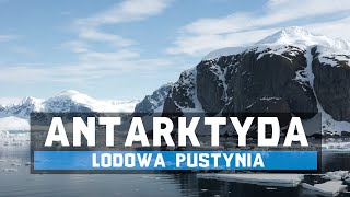 Antarktyda – lodowa pustynia  9 faktów i ciekawostek [upl. by Gloria470]