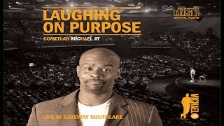 Laughing on Purpose  FULL COMEDY SPECIAL  Michael Jr comedy standup purpose [upl. by Annaiv708]