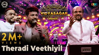 தேரடி வீதியில்  The Name is Vidyasagar Live in Concert  Chennai  Noise and Grains [upl. by Diandra275]