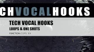 TECH VOCAL HOOKS  Techno amp Tech House Vocals  Tech Vocal Loops amp Samples [upl. by Kavanagh]