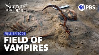 The Grave of a Woman Buried as a Vampire  Secrets of the Dead  Full Episode  PBS [upl. by Torre]