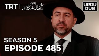 Payitaht Sultan Abdulhamid Episode 485  Season 5 [upl. by Ylus]