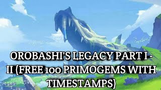 Orobashis Legacy Part I  II  Bug Fixed  Genshin Impact [upl. by Goulet]