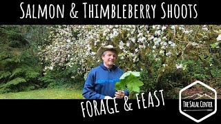 Salmonberry amp Thimbleberry Shoots  Forage Facts amp Feast [upl. by Silver]