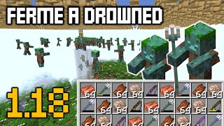 FERME A DROWNED  MINECRAFT 118 GUIDE [upl. by Savvas]