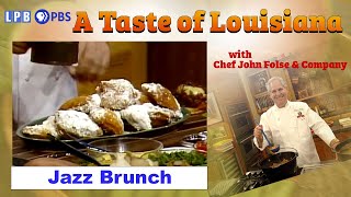 The New Orleans Jazz Brunch  A Taste of Louisiana with Chef John Folse amp Company 1991 [upl. by Alake]