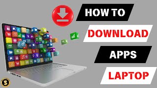 How to Download App in Laptop Step By Step Guide [upl. by Nataniel]