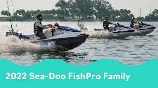 Meet the 2022 SeaDoo FishPro Family [upl. by Namreh]