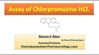 Assay of Chlorpromazine HCl  MCI  Practical  Exp10 [upl. by Tressa]