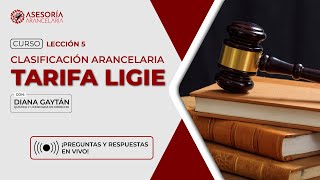 Leccion 5 Reglas General Tarifa LIGIE [upl. by Atirahc]