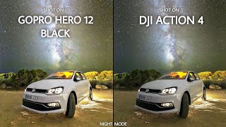 Gopro Hero 12 Black VS DJI Action 4  Night Mode Camera Test [upl. by Moishe]