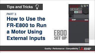 Driving a Motor with the Mitsubishi Electric FRE800 VFD  Using External Inputs [upl. by Junie]
