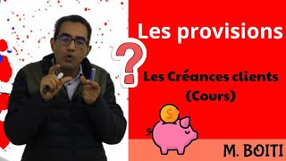 les provisions les créances clients partie cours [upl. by Nauqad]