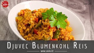 So hast Du Djuvec Reis noch nie gekocht Natürlich Low Carb Rezept aus Blumenkohlreis [upl. by Sinned303]