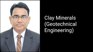 Clay Minerals  Geotechnical Engineering  Civil Engineering  AKTU [upl. by Aekan]