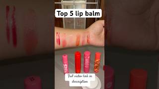 Top 5 lip balm  Honest Review Of My LIP BALM COLLECTION  Top 5 lip balm review bestlipbalms [upl. by Mcmurry]