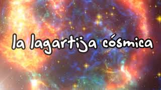 INTRO DE LA LAGARTIJA CÓSMICA COMPLETA 🦎 🌌  AMBAS VERSIONES  ❤️ [upl. by Ilyssa]