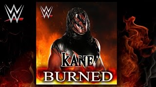 WWE quotBurnedquot Kane Theme Song  AE Arena Effect [upl. by Breh461]