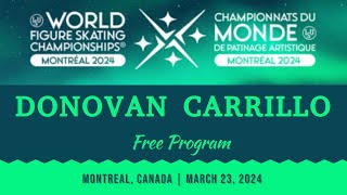 DONOVAN CARRILLO  the most CHARISMATIC and INSPIRING skater  2024 Montreal Worlds [upl. by Assilak543]