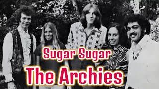 The Archies  Sugar Sugar [upl. by Otreblasiul]