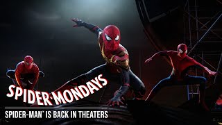 SPIDERMAN – Back In Theaters for SpiderMondays [upl. by Melonie]