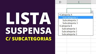 Lista Suspensa com Subcategorias no Excel Como criar [upl. by Ettezzil]