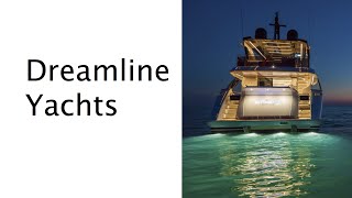 Yachts Vlog  Dreamline Yachts [upl. by Reifnnej]