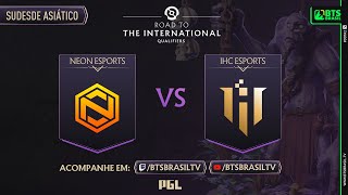 PTBR Neon Esports vs IHC Esports  TI 2024 Qualificatórias Regionais  Sudeste Asiático  Jogo 1 [upl. by Aikar122]