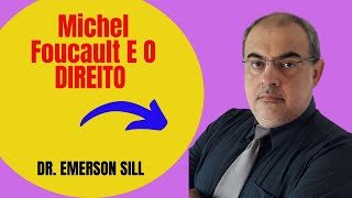 MICHEL FOUCALT E O DIREITO [upl. by Perzan]