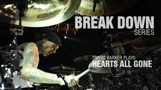 The Break Down Series  Travis Barker plays Hearts All Gone [upl. by Patience]