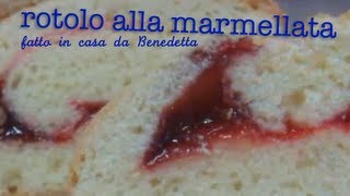 ROTOLO ALLA MARMELLATA DI CILIEGIE FATTO IN CASA DA BENEDETTA [upl. by Aciretehs208]