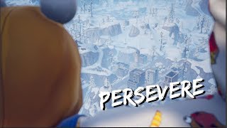 Persevere  Fortnite Cinematic Gameplay [upl. by Asquith937]