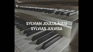 Sylvian joululaulu Sylvias julvisa [upl. by Lussier833]