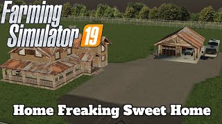 FS19  Mod Spotlight 58  Home Freaking Sweet Home [upl. by Enilecram]