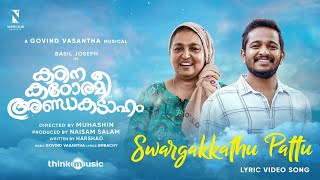 Swargakkathu Pattu Lyric Video Kadina Kadoramee Andakadaham Basil Joseph MuhashinGovind Vasantha [upl. by Asenav75]