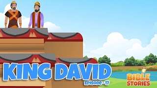 Bible Stories for Kids King David Episode 17 [upl. by Carrelli921]