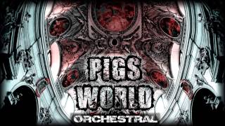 PIGS WORLD orchestral version by ANTICEPTIK [upl. by Macdonell]