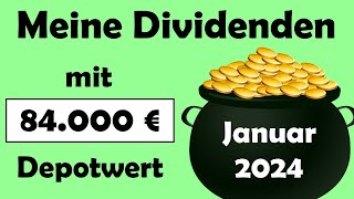 So viel Dividende zahlt mein 84000 € Depot im Januar 2024  Dividendenstrategie [upl. by Owiat]