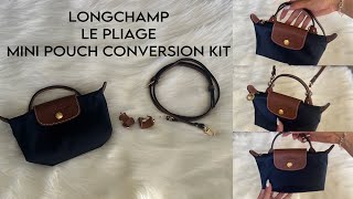 How to use the LONGCHAMP Le Pliage Mini Pouch Conversion Kit [upl. by Atyekram]