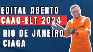 Edital Abeto CAAQELT 2024 Eletricista Marítimo no CIAGA [upl. by Atiekal]