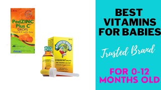 Best Vitamins For Babies in the Philippines Up to 12 Months Old Trusted Brands [upl. by Vevina478]