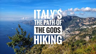 Hiking The Path Of The Gods  Amalfi Coast  Italy [upl. by Gerfen]