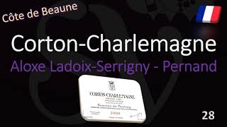 How to Pronounce Corton Charlemagne Burgundy Grand Cru Wine Pronunciation [upl. by Ymiaj]