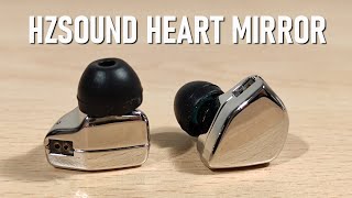 HZSound Heart Mirror Review  Competent CNT single Dynamic Driver [upl. by Ginnifer]