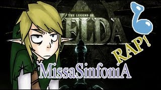 La Leyenda de Zelda RAP  MissaSinfonia Cancion original [upl. by Inaluiak]