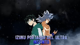 Qhps Izuku Portador Del Ultra Instinto  PELICULA PARTE 1 [upl. by Acisse]